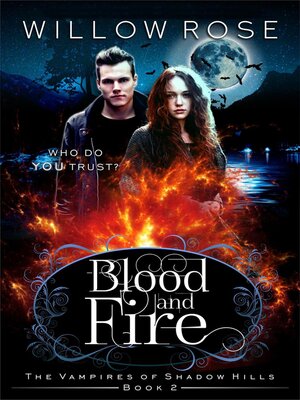 cover image of Blood and Fire (The Vampires of Shadow Hills Book 2)